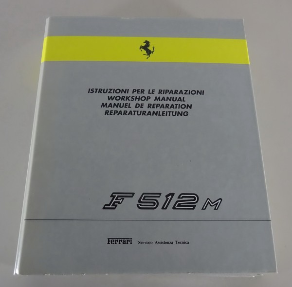 Werkstatthandbuch Workshop Manual Ferrari Testarossa 512 M ab 1994