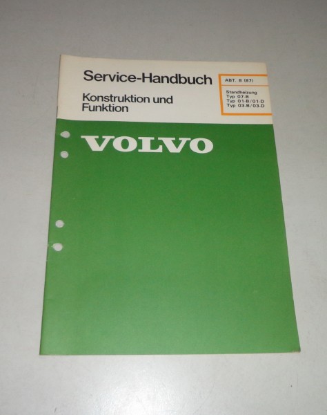 Werkstatthandbuch Funktion Volvo Standheizung Typ 07-B | 03-B/03-D | 01-B/01-D