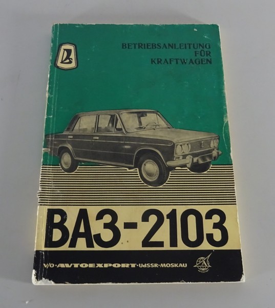 Betriebsanleitung / Handbuch VAZ 2103 Lada 1500