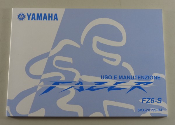 Uso e Manutenzione Yamaha FAZER Typ FZ6-S from 07/2006