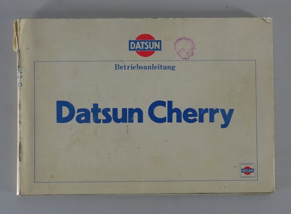 Betriebsanleitung Nissan / Datsun Cherry Typ N10 Stand 06/1980