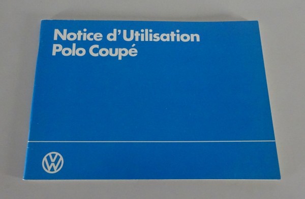 Notice d'Utilisation / Manuel VW Polo II Coupé Typ 86c Édition 07/1983