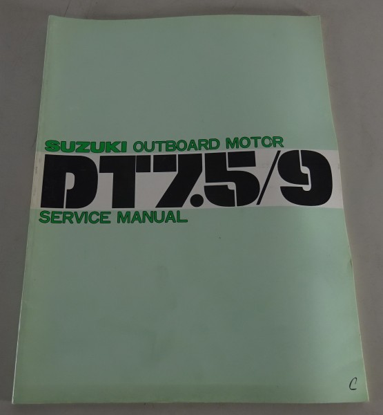 Workshop Manual / Service Manual Suzuki Außenbordmotor DT 7.5/9 Stand 12/1976