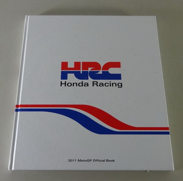 Bildband HRC Honda Racing - 2011 MotoGP Official Book
