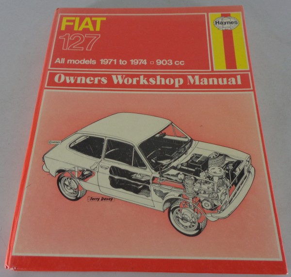 Haynes Workshop Manual / Reparaturanleitung Fiat 127 mit 900 ccm Bj. 1971 - 1974
