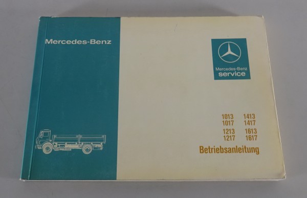 Betriebsanleitung Mercedes-Benz NG 80 1013/17 1213/17 1413/17 1613/17 von 7/1982