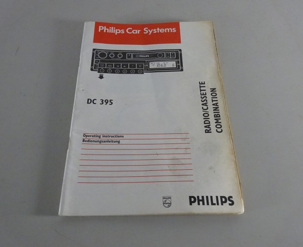 Betriebsanleitung / Handbuch Philips Autoradio DC 395 Stand 10/1995