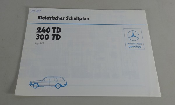 Elektrischer Schaltplan Mercedes Benz W123 240 / 300 TD Diesel von 03/1983