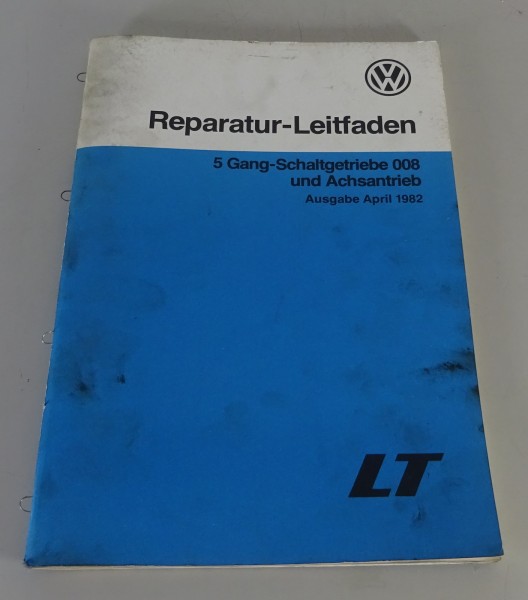 Werkstatthandbuch VW LT 1. Generation 5-Gang Schalt - Getriebe 008 ab 1975