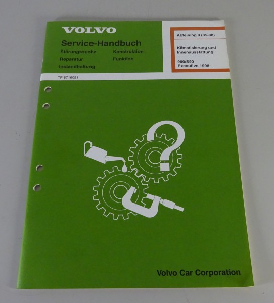 Werkstatthandbuch Volvo 960 / S90 Klimaanlage & Innenausstattung Stand 04/1997