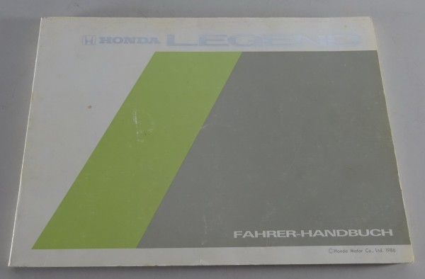 Betriebsanleitung / Handbuch Honda Legend KA1 / KA6 Stand 1986