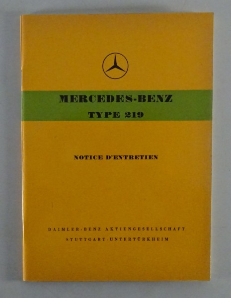 Betriebsanleitung / Notice D´entretien Mercedes Benz W105 Ponton 219 von 02/1958