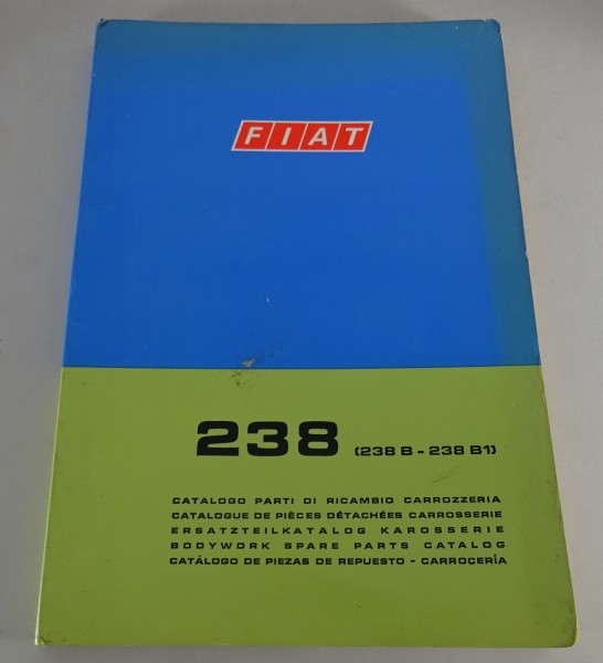 Teilekatalog / Spare Part List Karosserie Fiat 238 (238 B - 238 B1) Stand 3/1971