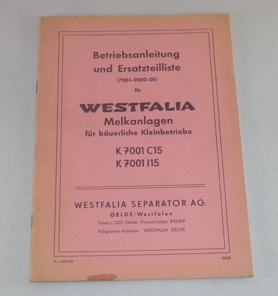 Betriebsanleitung + Teilekatalog Westfalia Melkmaschine K 7001 C15 / J15