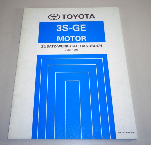 Werkstatthandbuch Toyota Motor 3S-GE für Toyota Celica / MR2 von 06/1996