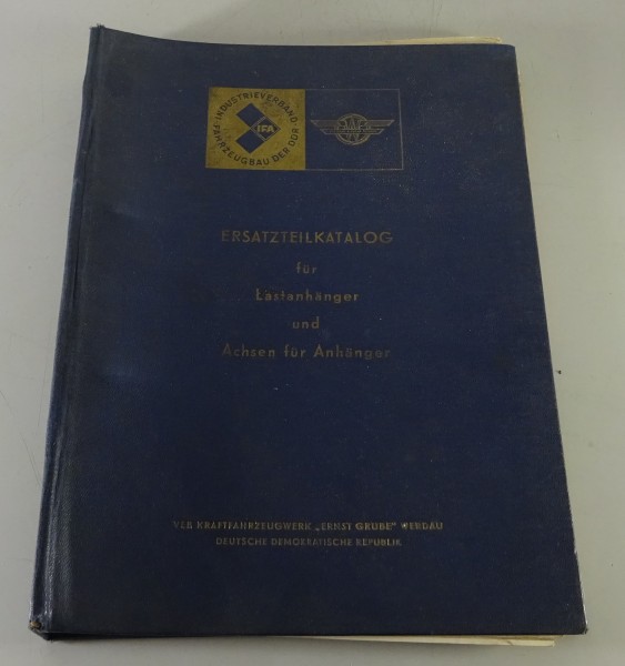 Ersatzteilliste PKW-Lastanhänger & Achsne für Anhänger 501...U2/3 Stand 1967