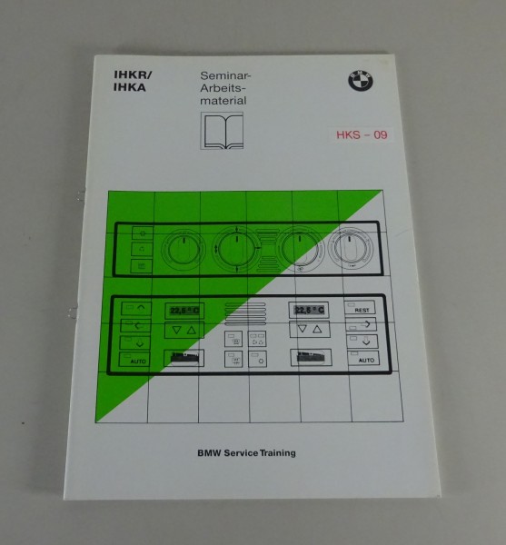 Schulungsunterlage Seminar BMW E38 7er Heizungs- & Klimaregelung IHKR/IHKA '1994