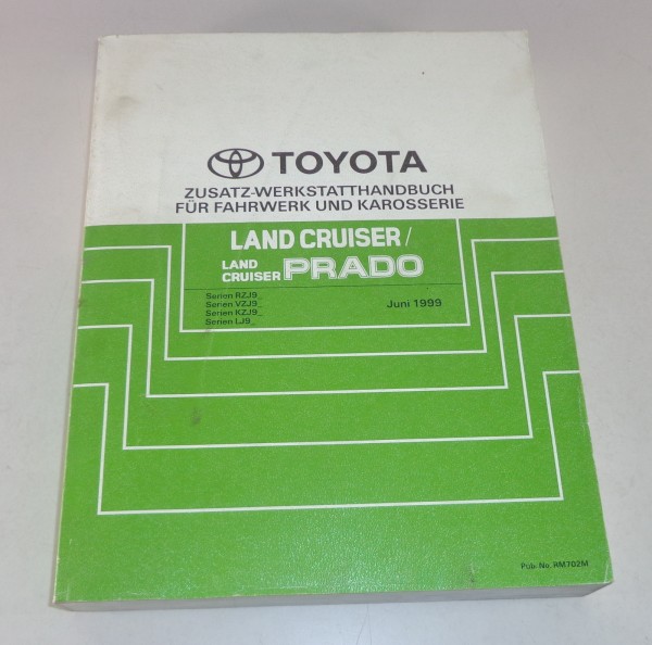 Werkstatthandbuch Toyota Land Cruiser / Prado Nachtrag Stand 06/1999