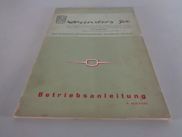 Betriebsanleitung / Handbuch Fiat 500 7 Weinsberg NSU Typ 110 von 05/1959