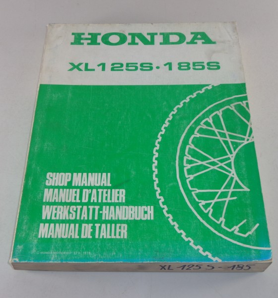 Werkstatthandbuch / Workshop Manual Honda XL 125 S / XL 185 S Stand 1978