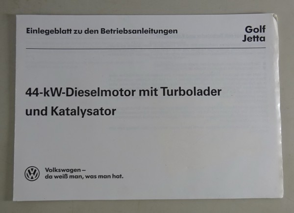 Betriebsanleitung Einlegeblatt VW Golf 2 Turbodiesel 1,6 l 44kW / 60PS von 1989