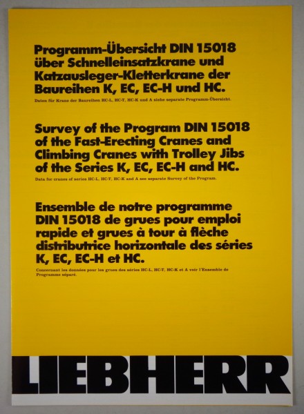 Prospekt / Broschüre Liebherr Programm-Übersicht K, EC, EC-H und HC Stand 3/1992