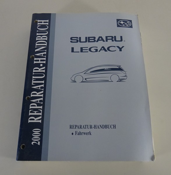 Werkstatthandbuch / Reparaturanleitung Subaru Legacy 2000 Fahrwerk Stand 07/1999