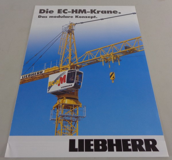 Prospekt / Broschüre Liebherr Die EC-HM-Krane | Das modulare Konzept von 03/2014