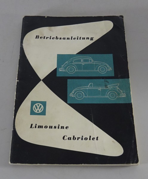 Betriebsanleitung VW Käfer 1200 Limousine und Cabriolet Stand 08/1959