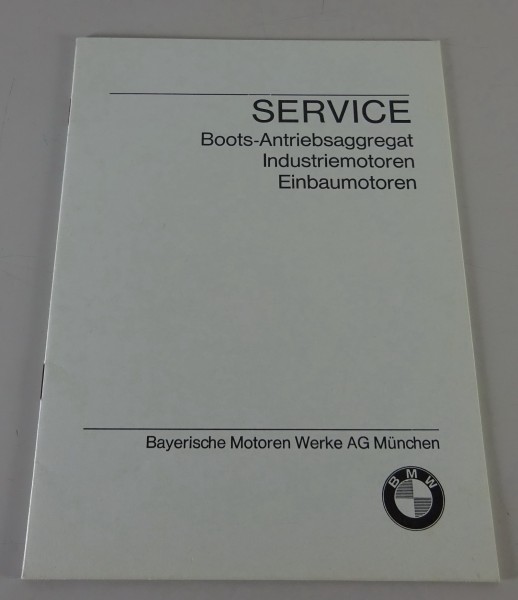 Scheckheft BMW Bootsmotoren / Industriemotoren / Einbaumotoren Stand 07/1969