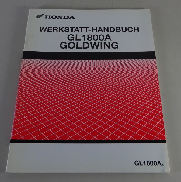 Werkstatthandbuch / Nachtrag Honda GL 1800 A / Goldwing Stand 09/2001
