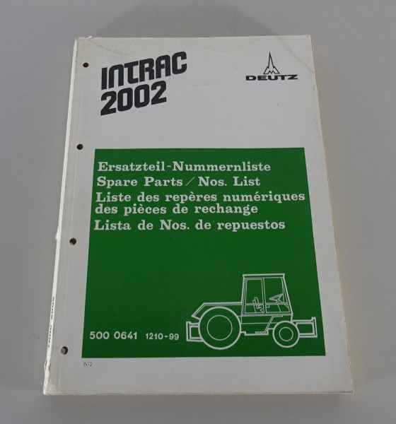 Teilekatalog / Ersatzteilliste Deutz Traktor Intrac 2002 Stand 09/1973