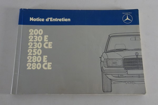 Manuel d'utilisation Mercedes Benz W123 200 / 230 / 250 / 280 + E/CE '10/1983