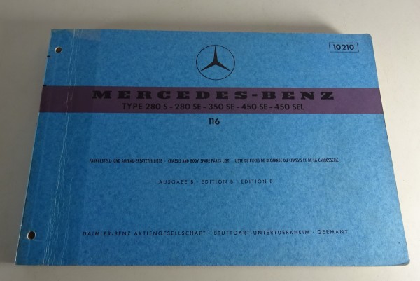 Teilekatalog Mercedes Benz S-Klasse 280 350 450 S SE SEL W116 Stand 11/1972