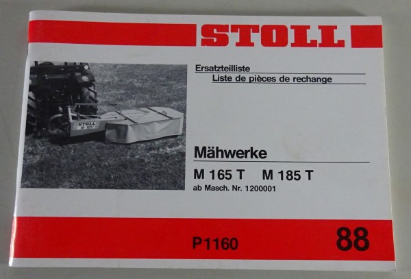Teilekatalog / Betriebsanleitung Stoll Mähwerke M 165 T / M 185 T Stand 1988
