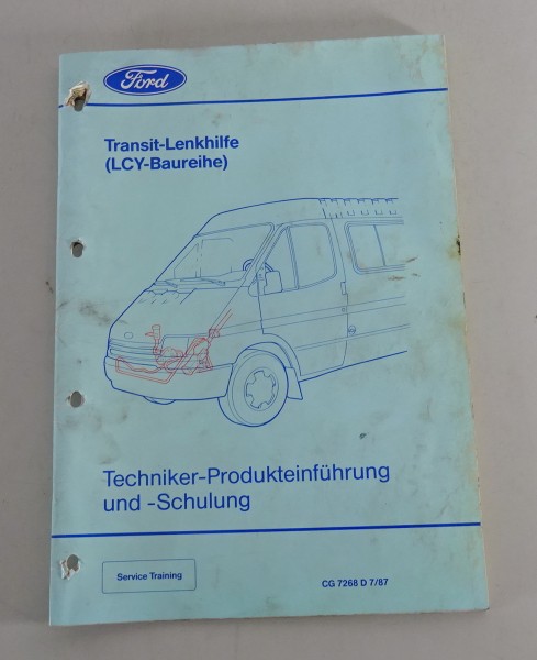 Service Training Einführung Ford Transit Lenkhilfe / Servolenkung LCY von 7/1987