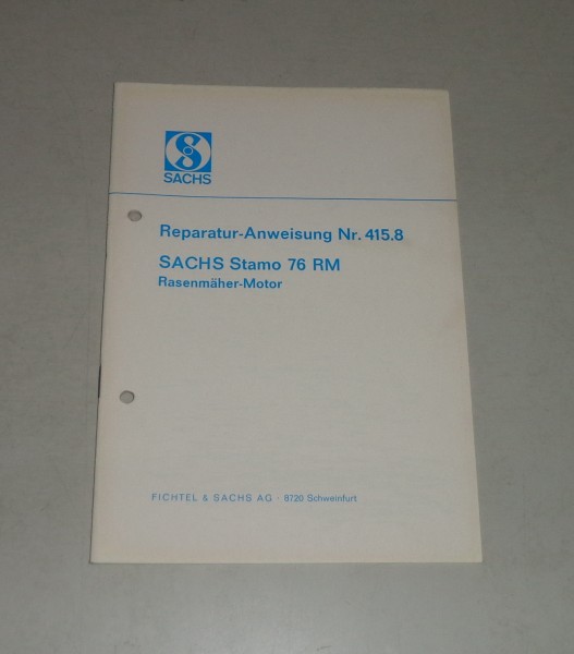 Reparaturanleitung Sachs Stamo Standmotor 76 RM - Stand 11/1966