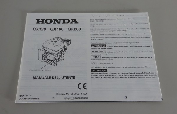 Manuale Dell´Utente Honda Moteur GX120 / GX160 / GX200 Edizione 1994