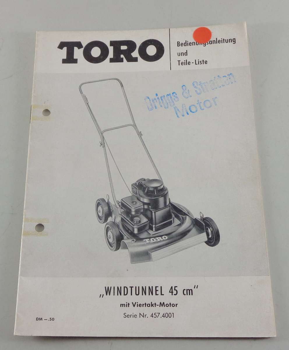 Betriebsanleitung & Teilekatalog Toro Rasenmäher Windtunnel 45 cm Serie