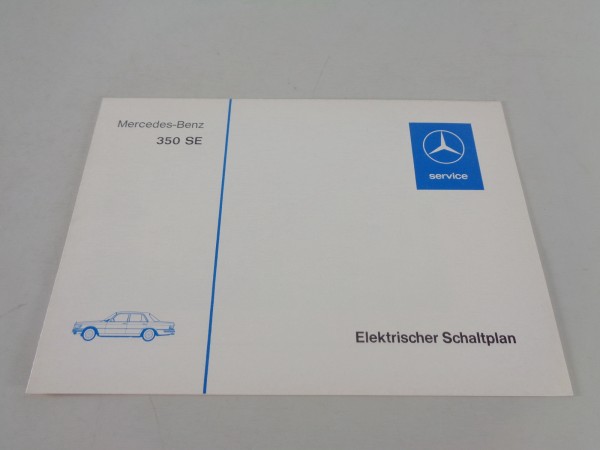Elektrischer Schaltplan Mercedes S-Klasse W116 350 SE Einspritzer von 02/1974