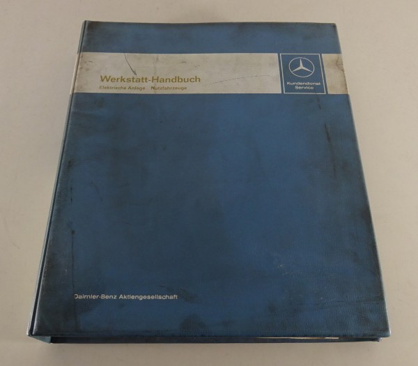 Werkstatthandbuch / Elektrik Mercedes Benz LKW Transporter ab 1968