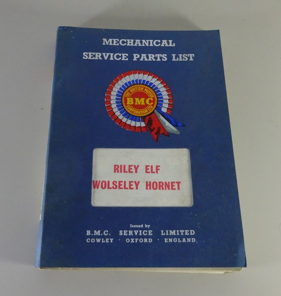 Teilekatalog / Parts List BMC Riley Elf / Wolseley Hornet Mk. I Mechanic 1961-63