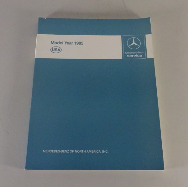 Werkstatthandbuch Einführung Mercedes Benz PKW 107 123 126 201 USA '1984 | EN