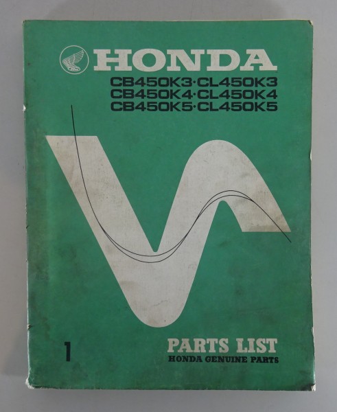 Teilekatalog/Parts List Honda CB/CL 450K3 CB/CL 450K4 CB/CL450K5 Stand 1973