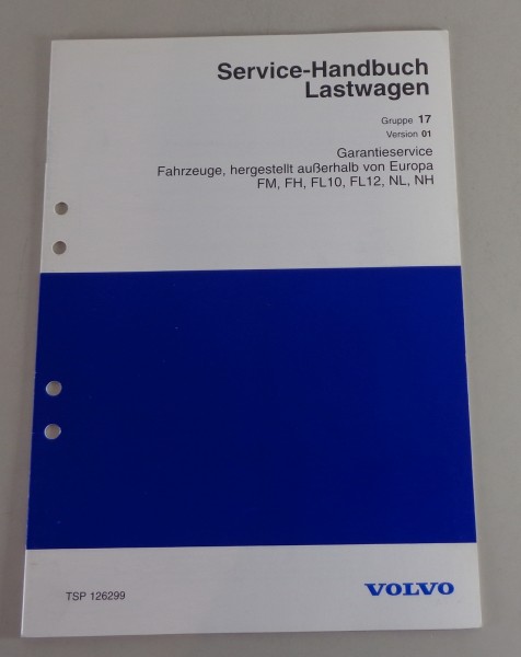 Werkstatthandbuch Volvo LKW FM FH FL10 FL12 NL NH Garantieservice von 1998