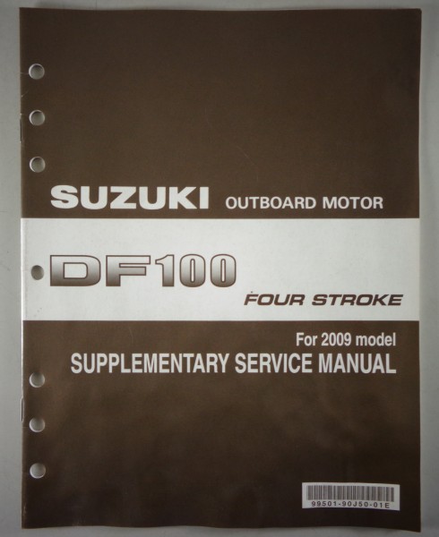 Workshop Manual Supplement Suzuki Outboard Motor DF100 K9 printed 05/2008
