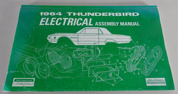 Werkstatthandbuch Schaltpläne / Elektrik Ford Thunderbird Stand 1964