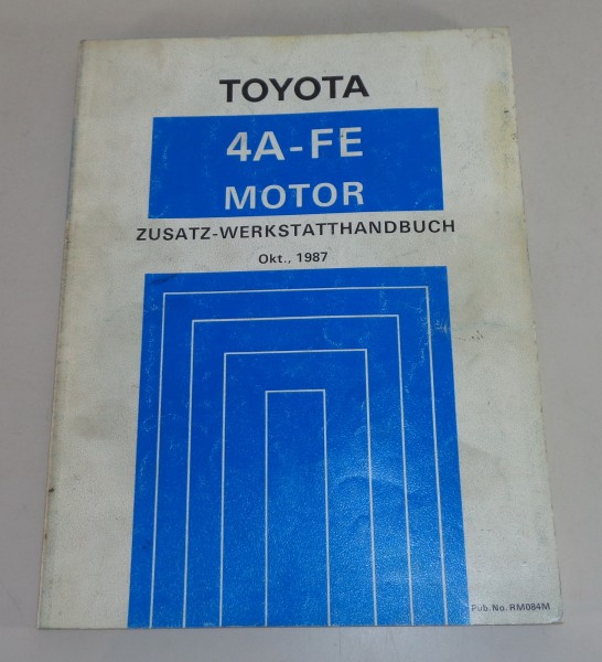 Werkstatthandbuch Toyota 4A-FE 1,6l Motor für Corolla 4WD Serie AE95 von 10/1987