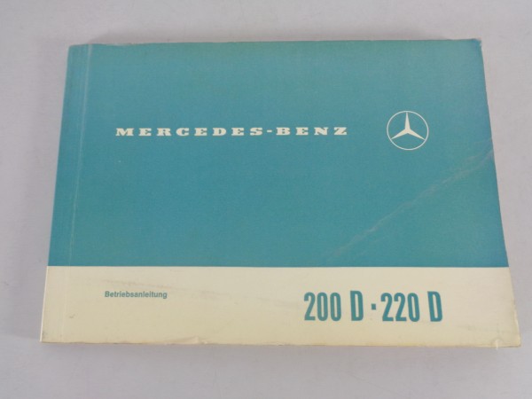 Betriebsanleitung / Handbuch Mercedes W115 /8 200 D / 220 D Stand 06/1969
