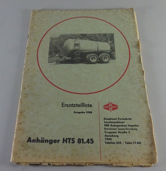 Teilekatalog VEB Kombinat Fortschritt Anhänger HTS 81.45 Stand 1988